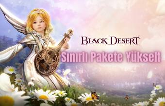 Black Desert Sınırlı Pakete Yükselt 